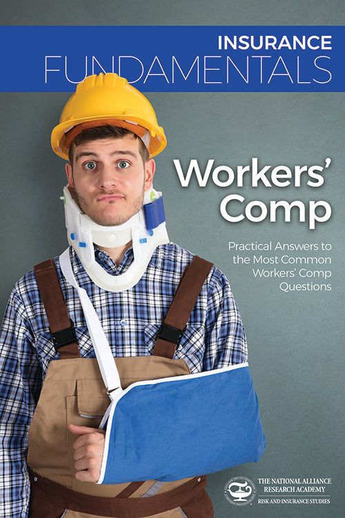 Workers' Comp – Risk & Insurance Education Alliance