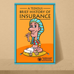 A Tedious, Brief History of Insurance