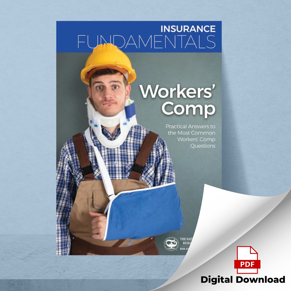 Workcomp Worksheets Workers' Comp—Practical Answers to the Most Common Workers' Comp Quest ...
